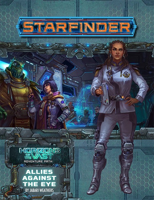 STARFINDER 44 HORIZONS OF THE VAST 5:  ALLIES AGAINST THE EYE | BD Cosmos