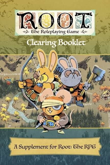 ROOT: THE RPG CLEARING BOOKLET | BD Cosmos