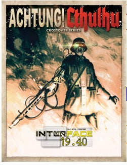 ACHTUNG! CTHULHU: INTERFACE 19.40 | BD Cosmos