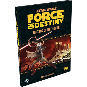 FORCE AND DESTINY: GHOSTS OF DATHOMIR | BD Cosmos